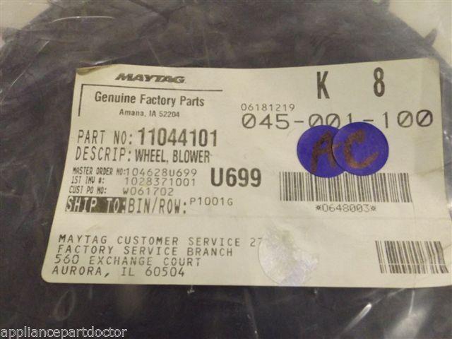 Maytag Amana Air Conditioner 11044101 WHEEL, BLOWER NEW IN BOX Maytag Amana Air Conditioner 11044101 WHEEL, BLOWER NEW IN BOX